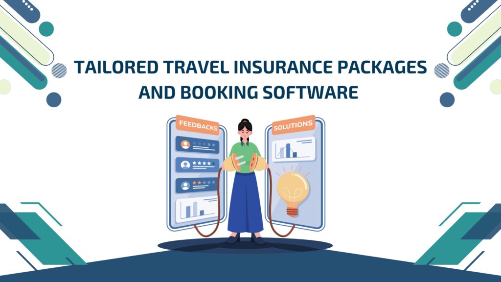 Travel insurance software