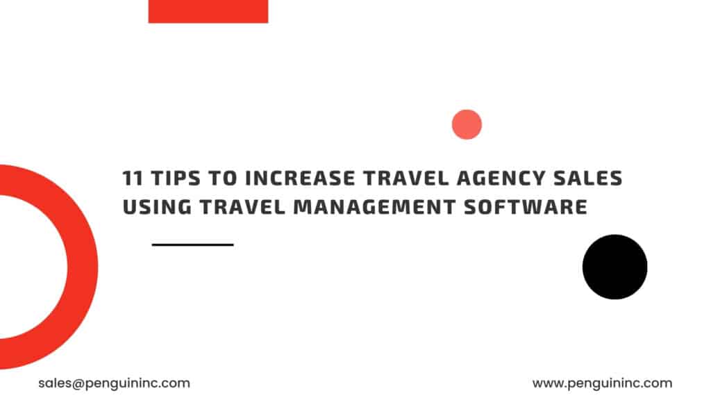 11 tips to increase Travel Agency Sales