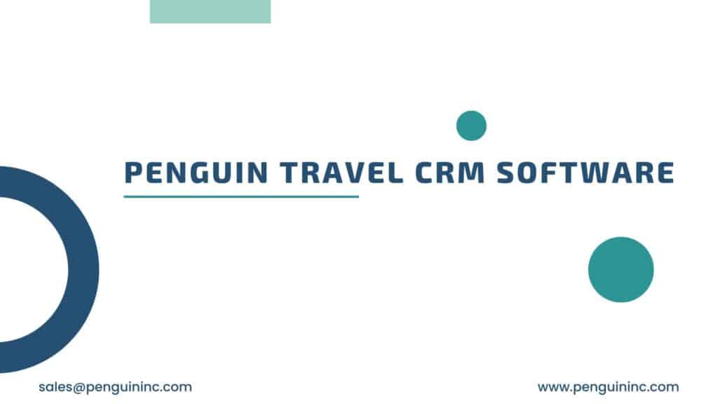 Penguin Travel CRM Software