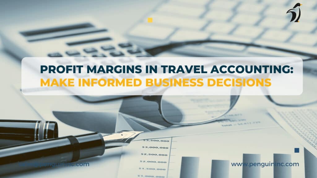 profit margins travel accounting 