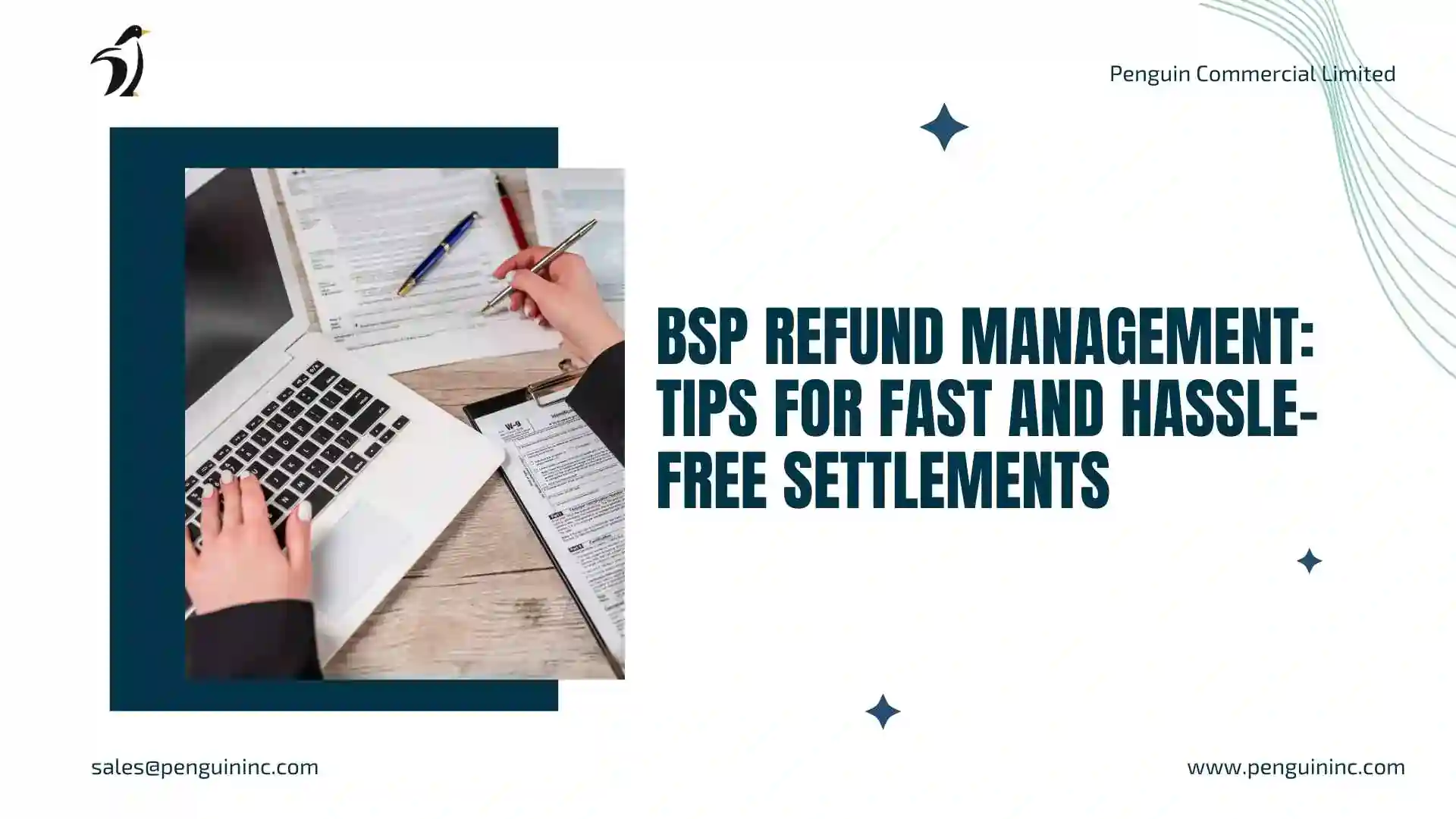 BSP Refund Management: Tips for Fast and Hassle-Free Settlements